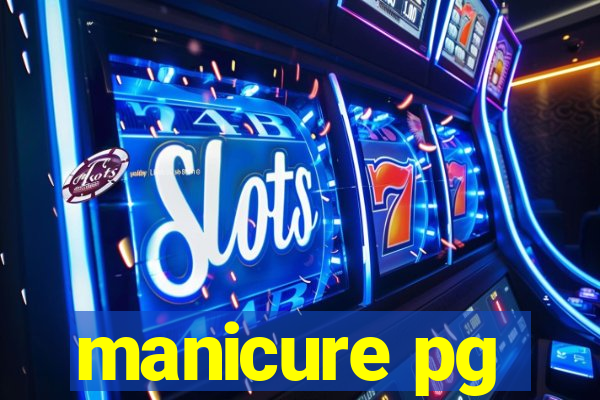 manicure pg